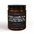 "If This Candle Is Lit, I'm Sparing You"