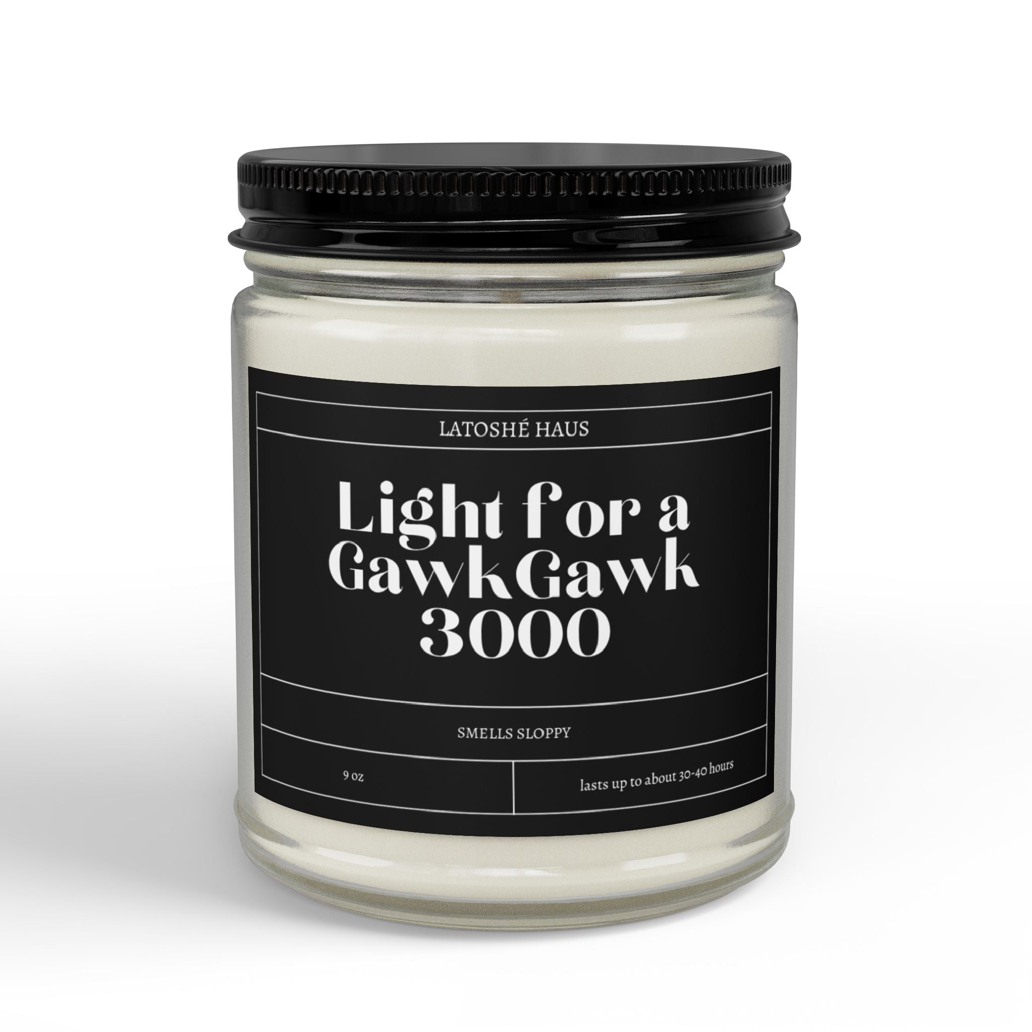 "Light For a GawkGawk 3000"