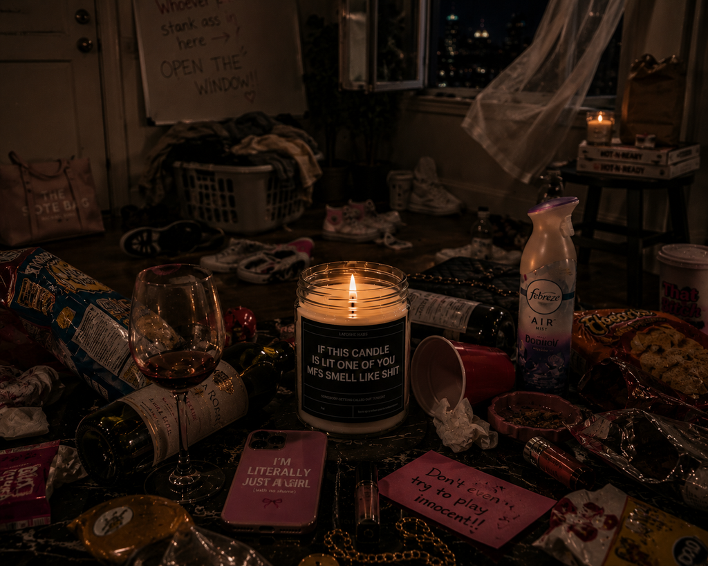 "If This Candle Is Lit... one of you mfs smell like shit"